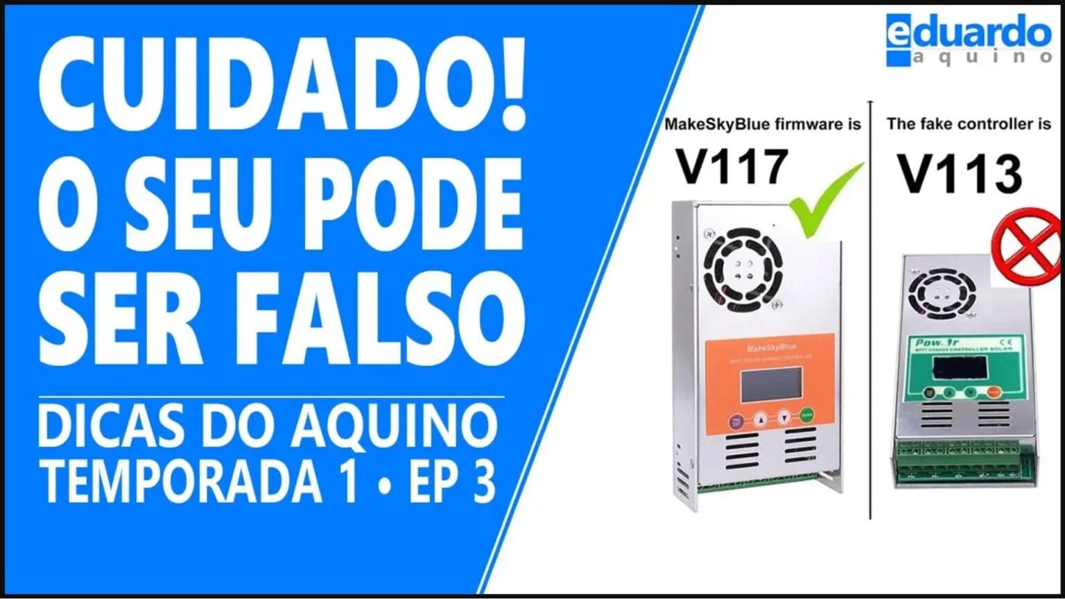 MakeSkyBlue: O seu Controlador de Carga pode ser Falso