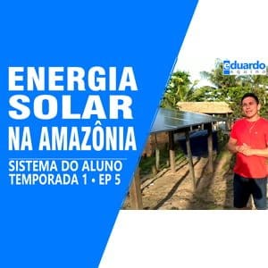 Energia Solar 100% OffGrid - ALUNO - Isaac Xavier - Pa - Site Eduardo Aquino