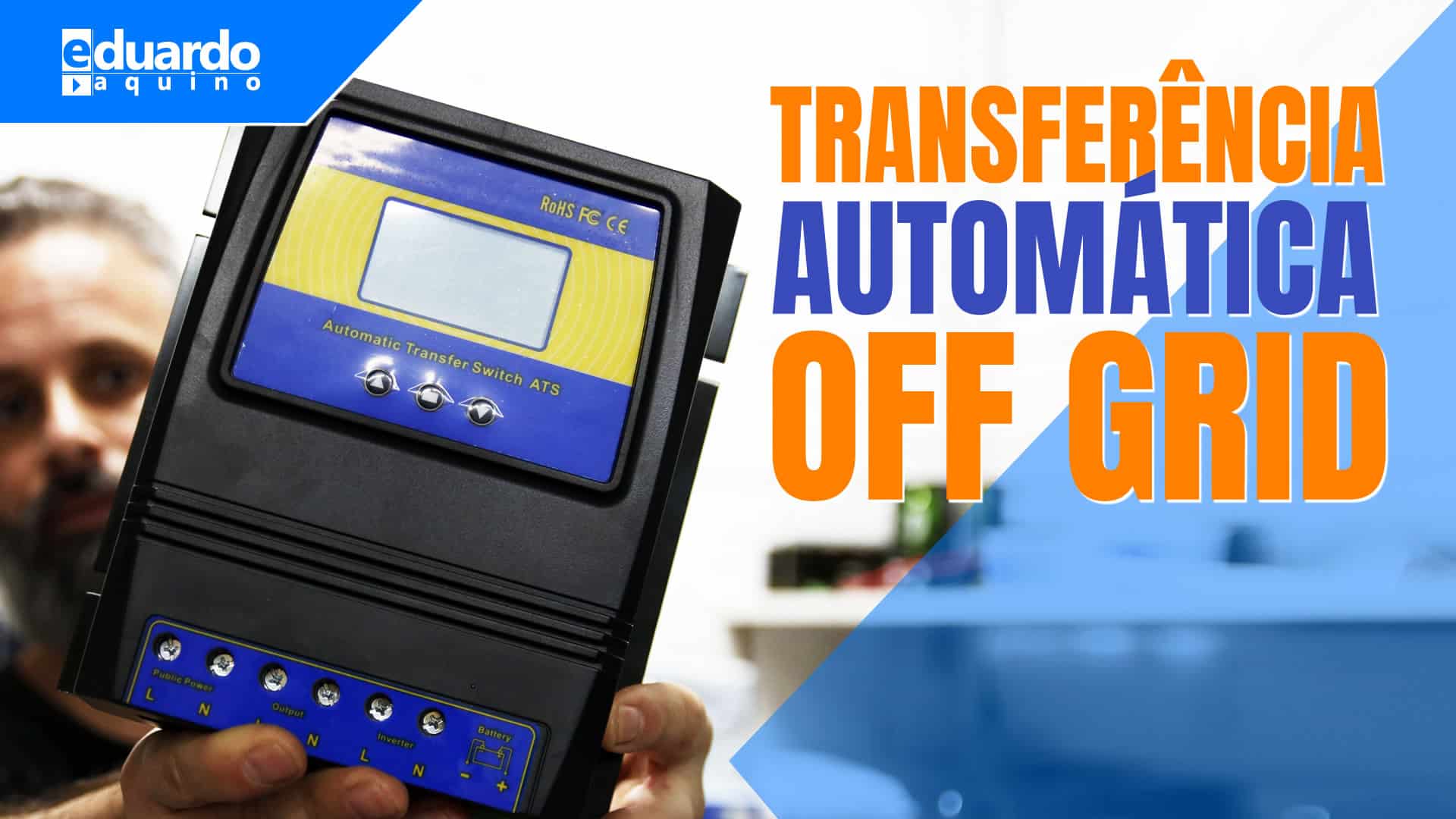 Chave de Transferência Automática ATS para Energia Solar OffGrid
