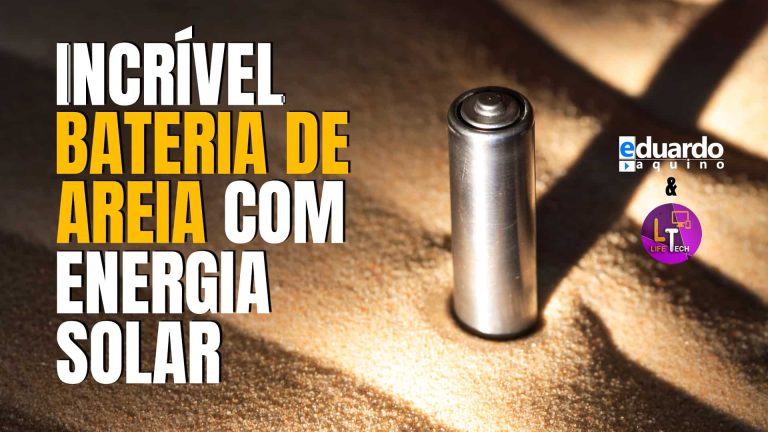 NOVA BATERIA de Areia é Carregada com Energia Solar e Eólica