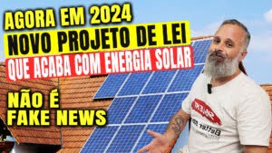 [PL 4831-2023] PODE ACABAR com Energia Solar no BRASIL! #NÃOAOFIMDAGD