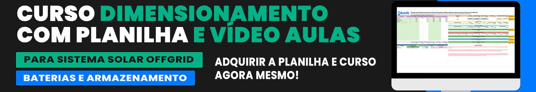 Curso e Planilha para Dimensionamento OffGrid Eduardo Aquino